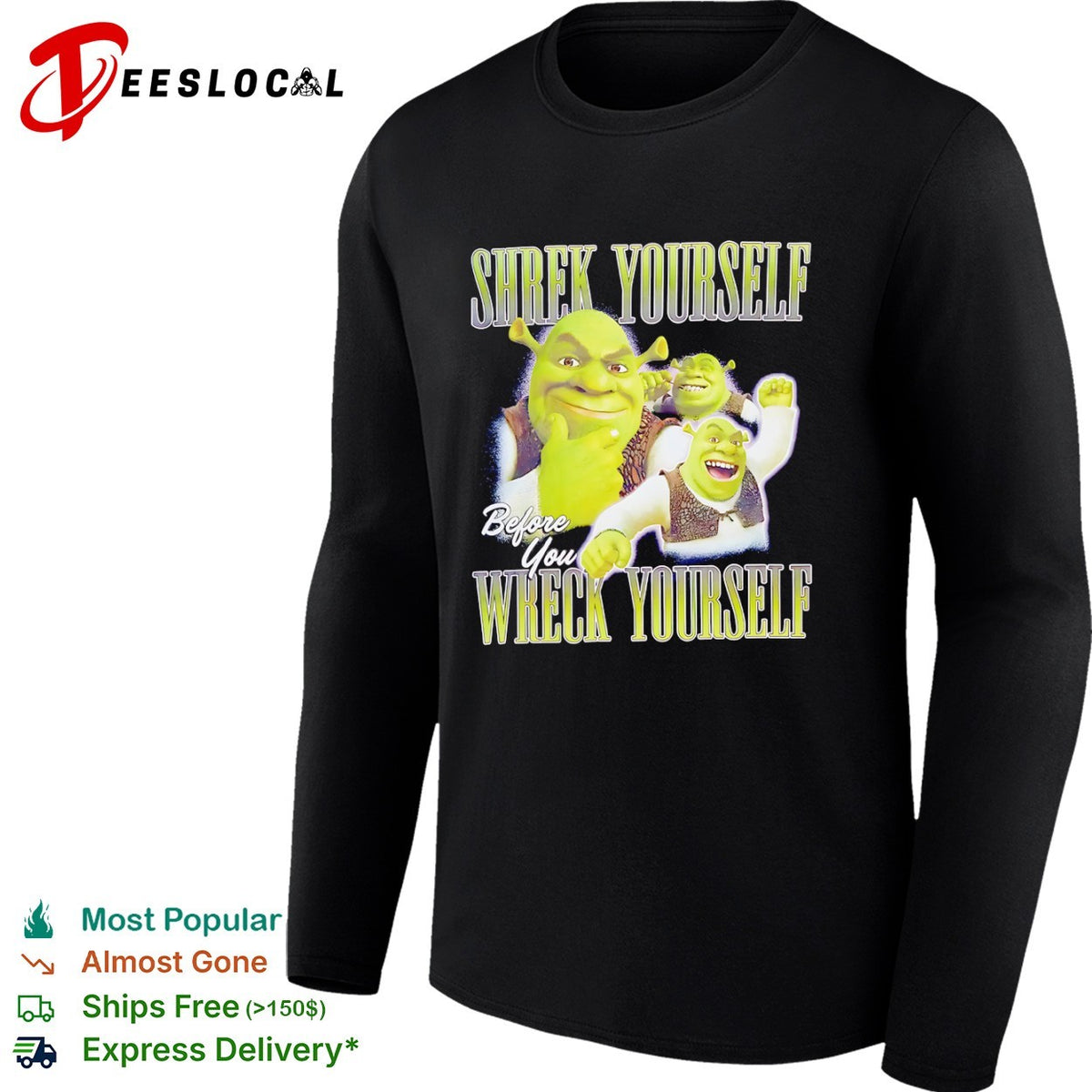 Shrek Yourself before You Wreck Yourself Shrek DreamWorks Animation parody shirt