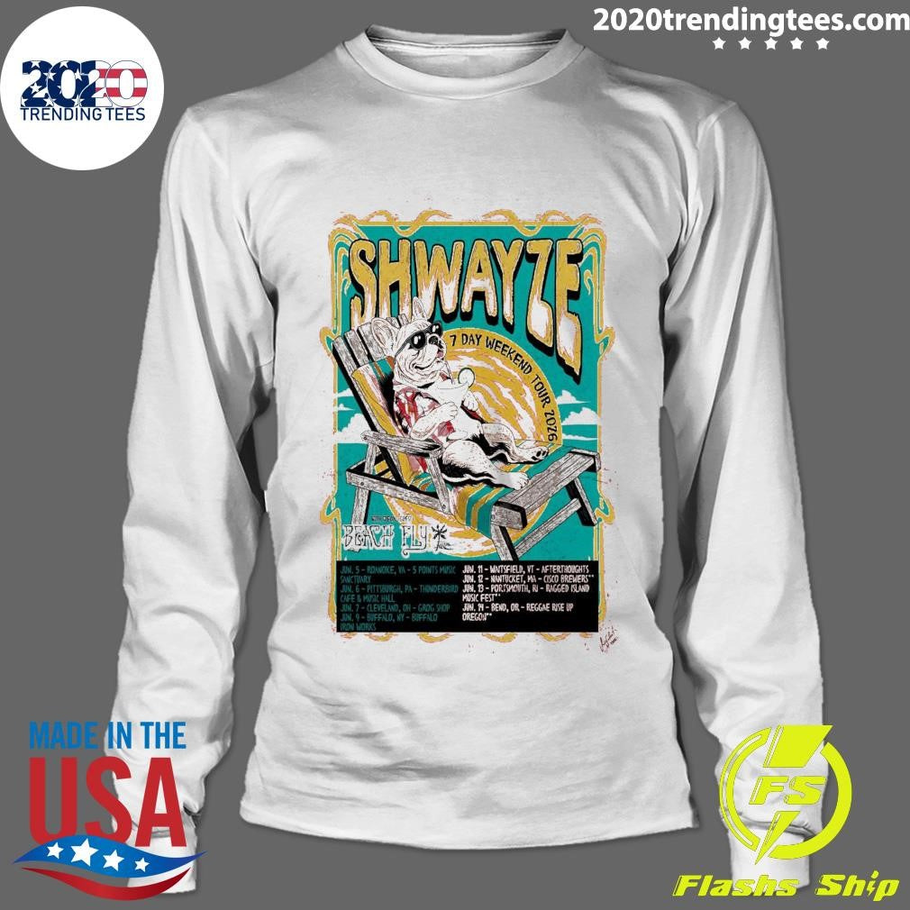 Shwayze 7 Day Weekend Tour 2026 with Special Guest Beach Fly Shirt