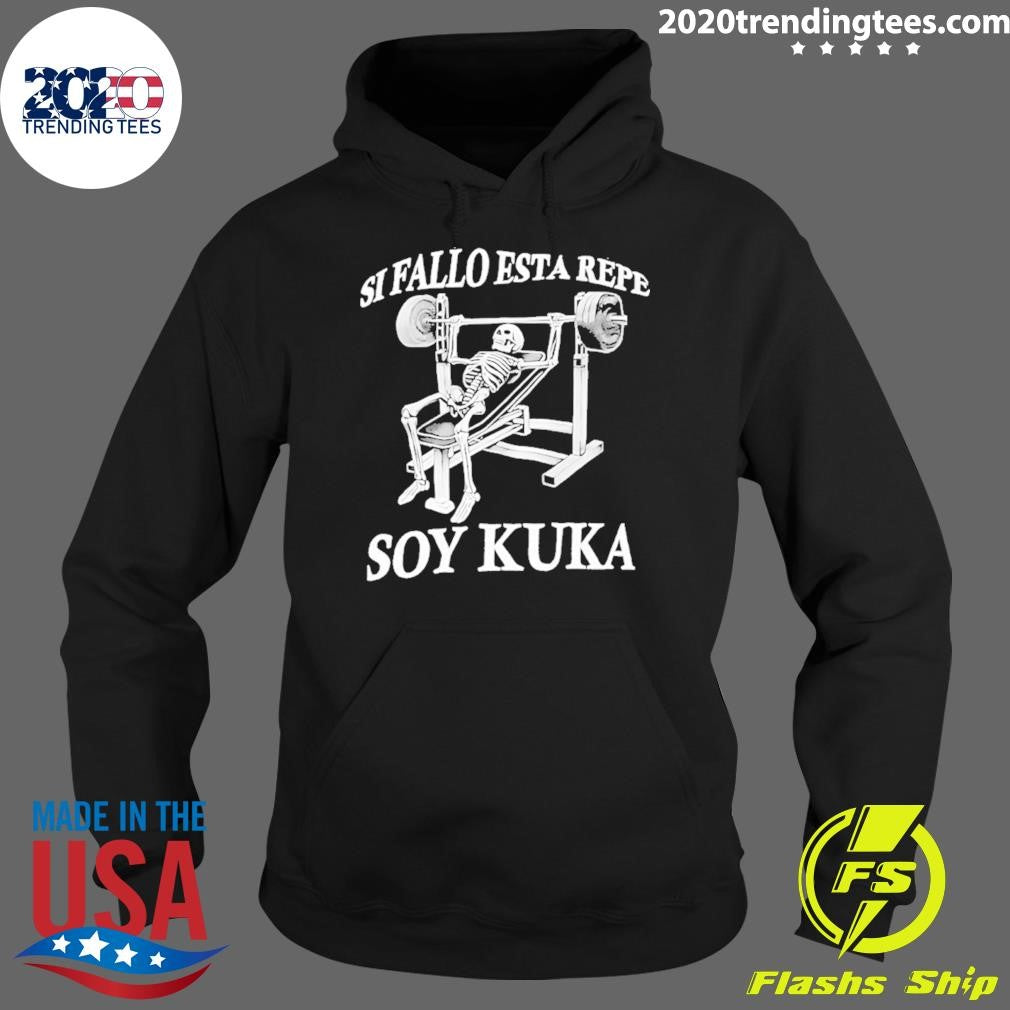 Si Fallo Esta Repe Soy Kuka Skeleton Gym Shirt