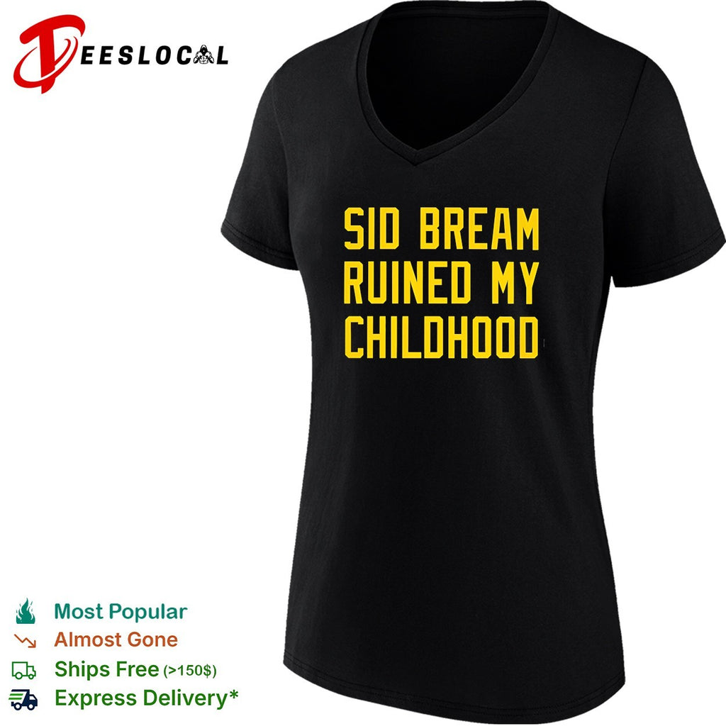 Sid Bream Ruined My Childhood Pittsburgh Pirates MLB Baseball Fan Rivalry shirt