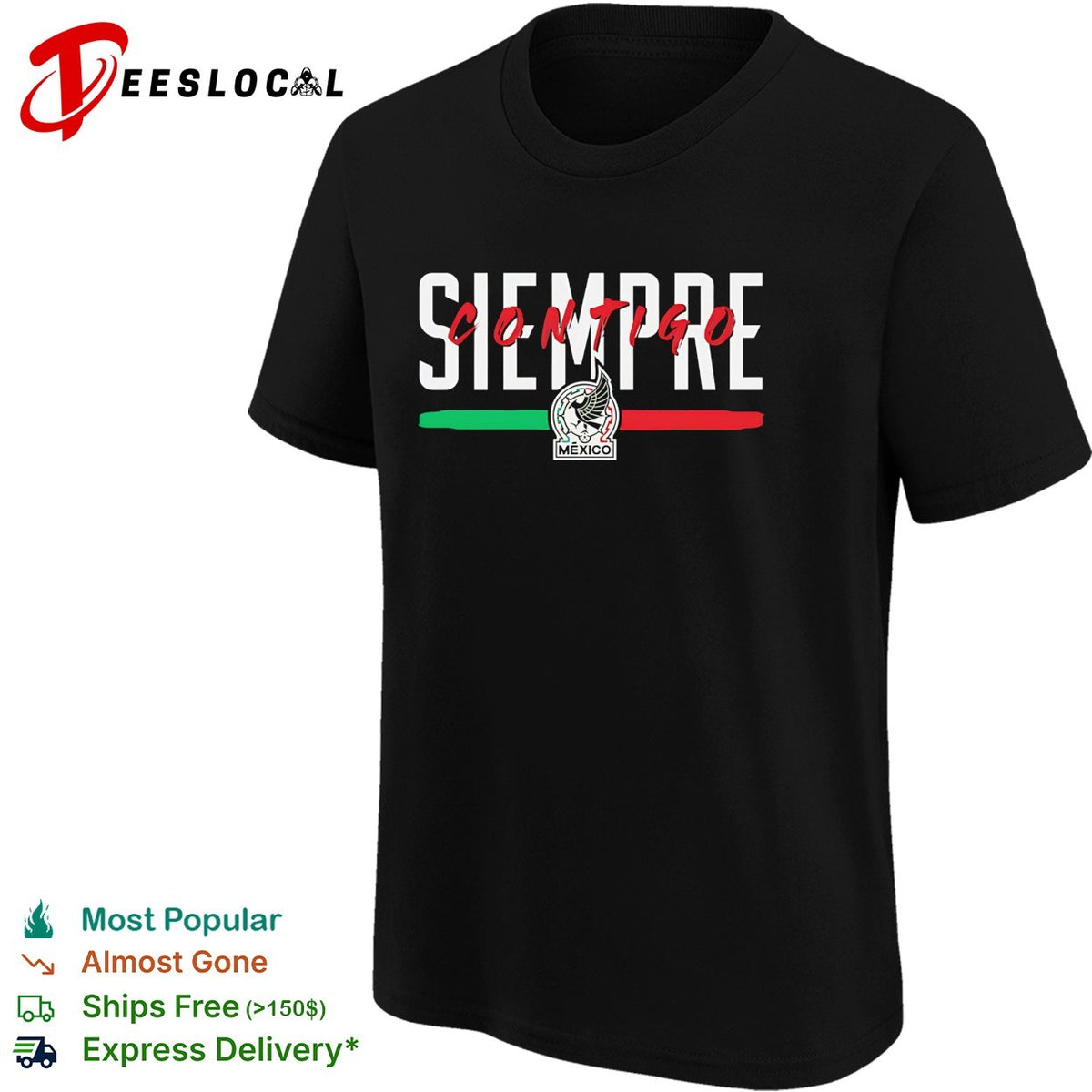 Siempre contigo Mexico Seleccion Nacional soccer flag shirt