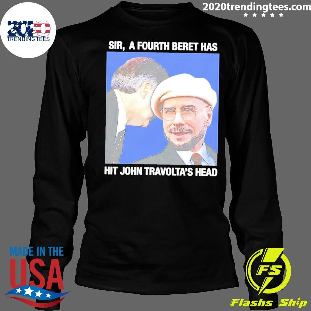 Sir, A Fourth Beret Has Hit Actor’s Head Shirt
