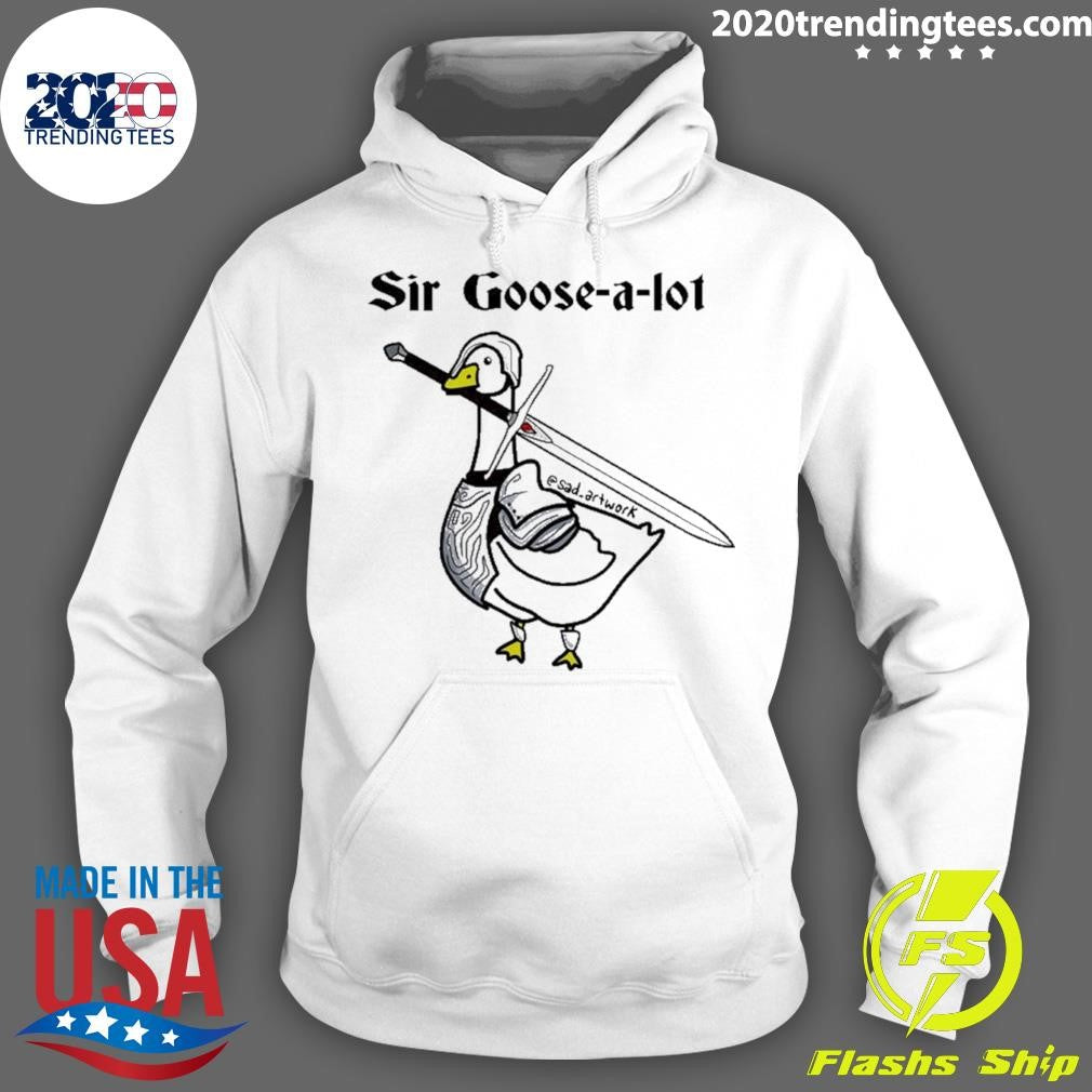 Sir Goose-a-lot Goose Shirt