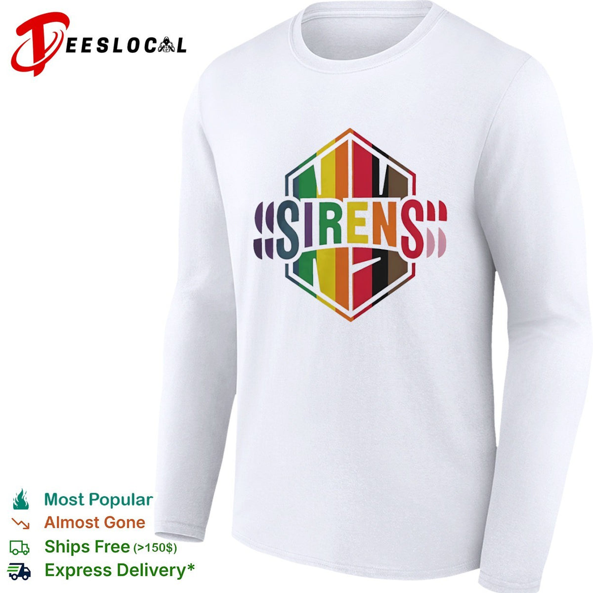 Sirens Pride Flag LGBTQ Rainbow shirt