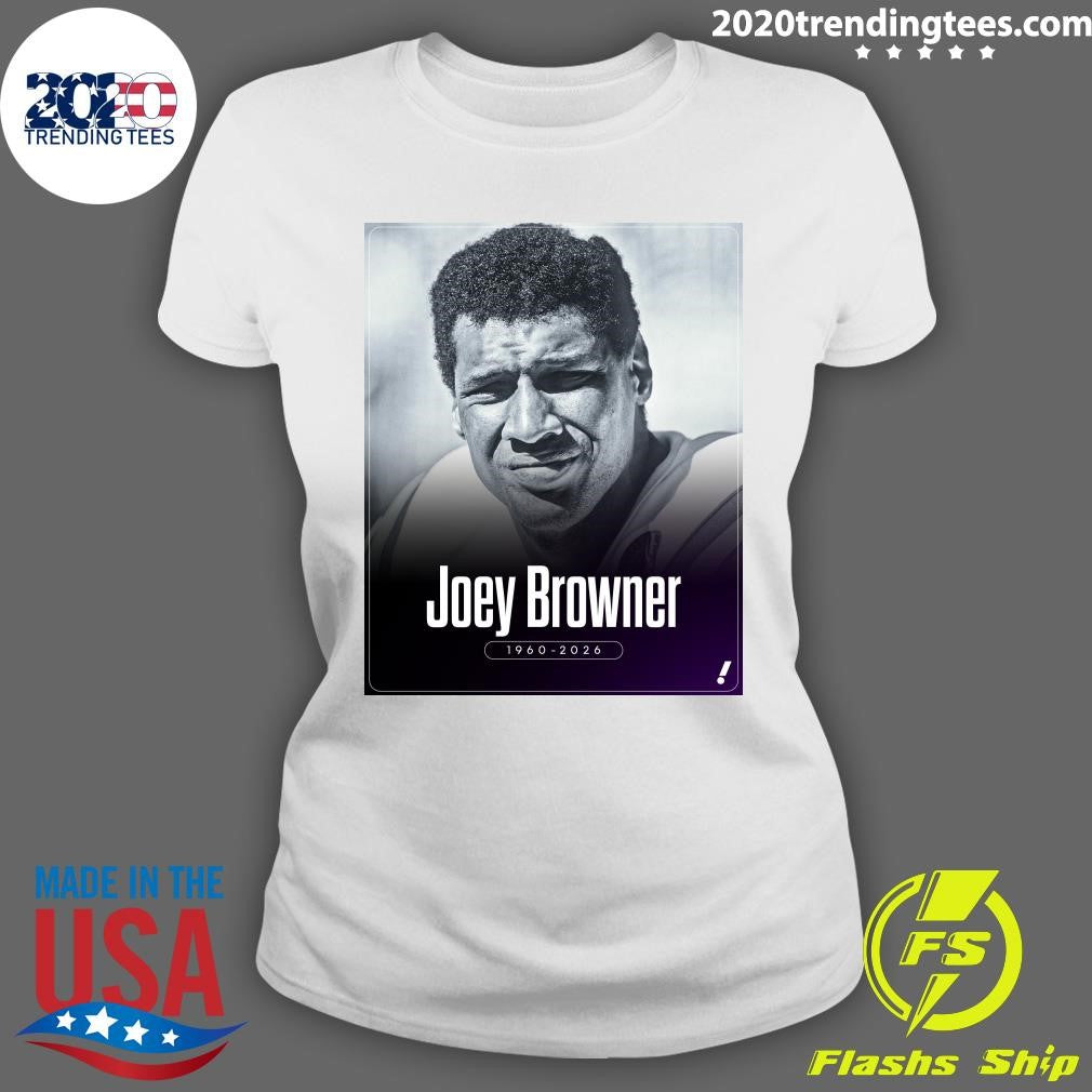 Six-Time Pro Bowler and Three-Time All-Pro Defensive Back Joey Browner Has Died At The Age Of 65 Shirt
