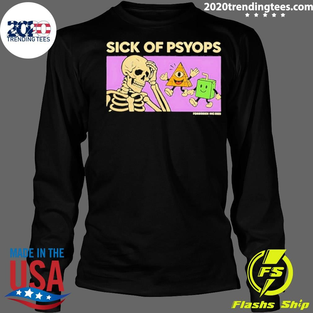 Skeleton Sick Of Psyops Graphic Shirt