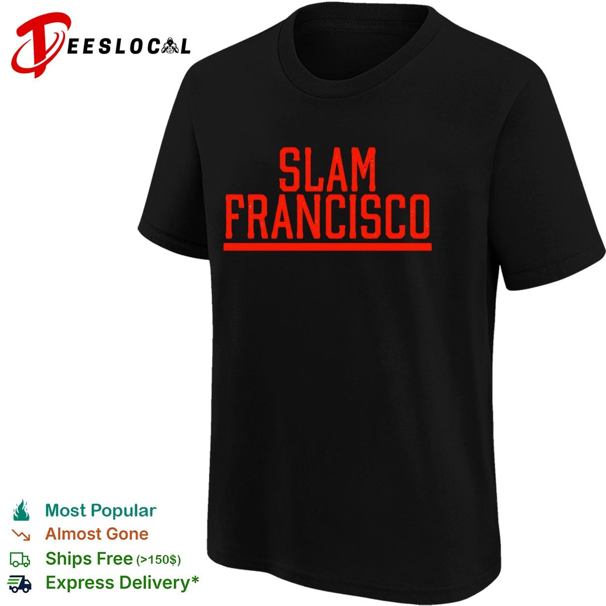 Slam Francisco San Francisco Giants shirt