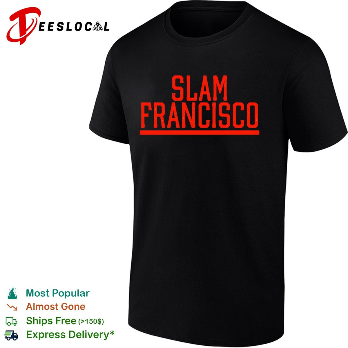 Slam Francisco San Francisco Giants shirt