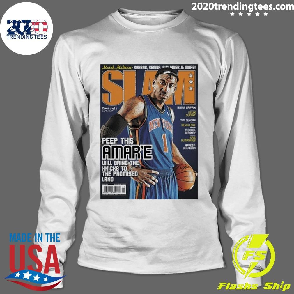 Slam Peep This Amar’e Will Bring The Knicks To The Promised Land Shirt