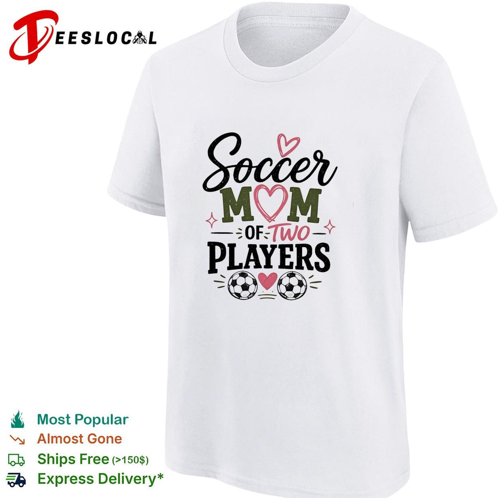 Soccer mom of two players cute heart graphic shirt