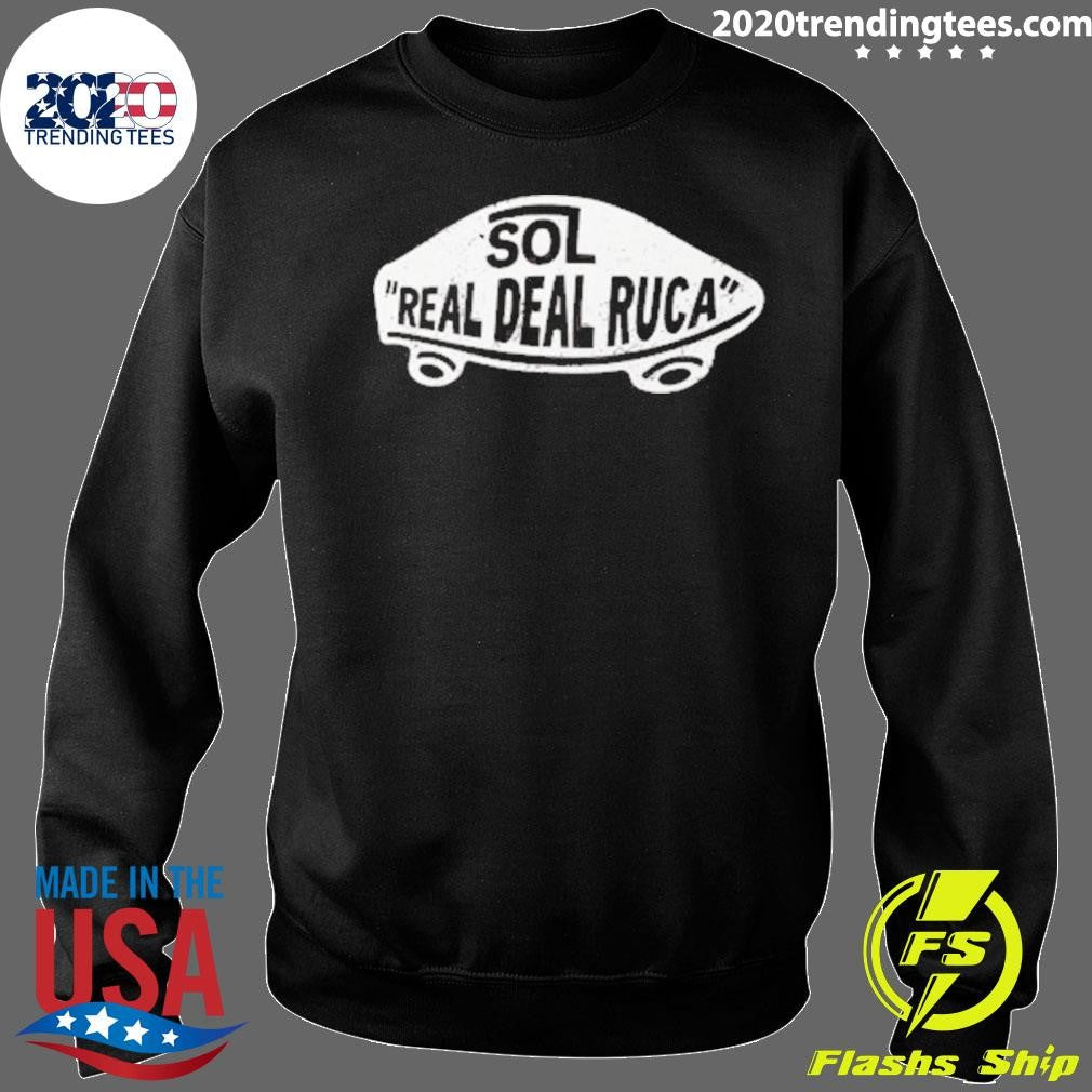 Sol Real Deal Ruca Shirt
