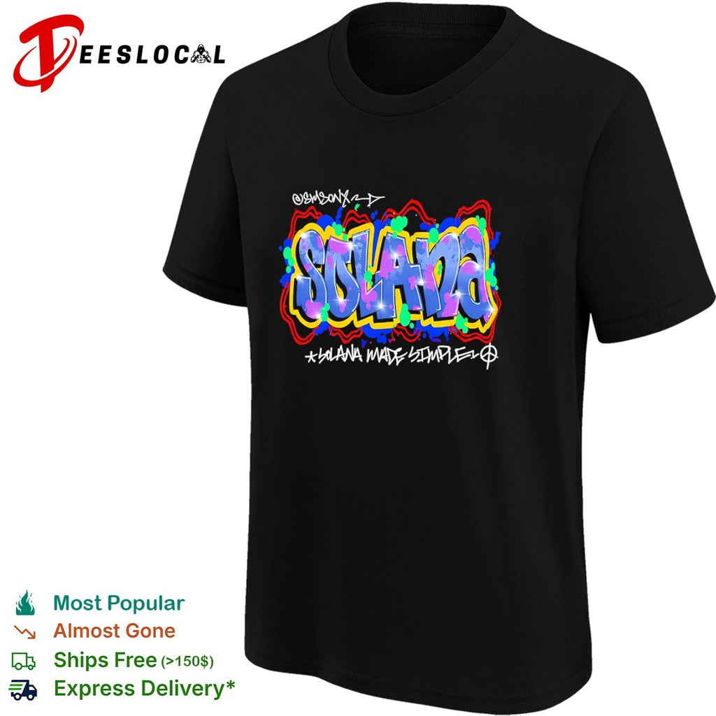Solana Solana Made Simple graffiti shirt