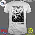 Sometimes You’ve Just Gotta Blegh Devil Skull Shirt