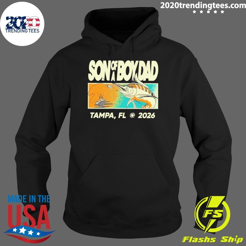 Son of a Boy Dad Tampa, FL 2026 Shirt