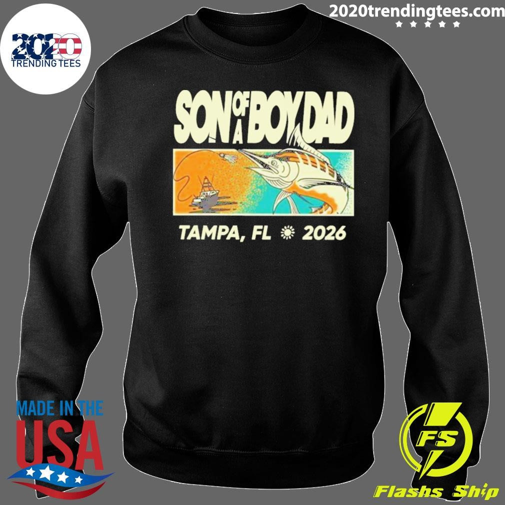 Son of a Boy Dad Tampa, FL 2026 Shirt