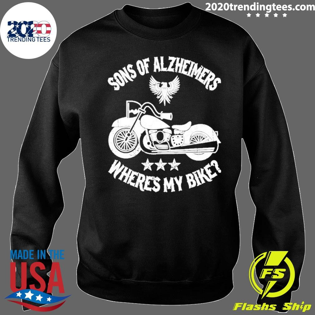 Sons Of Alzheimers Where My Bike Shirt