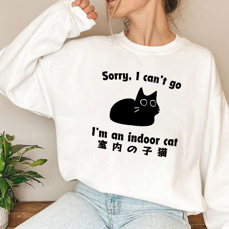 Sorry I Can’t Go I’m An Indoor T Shirt