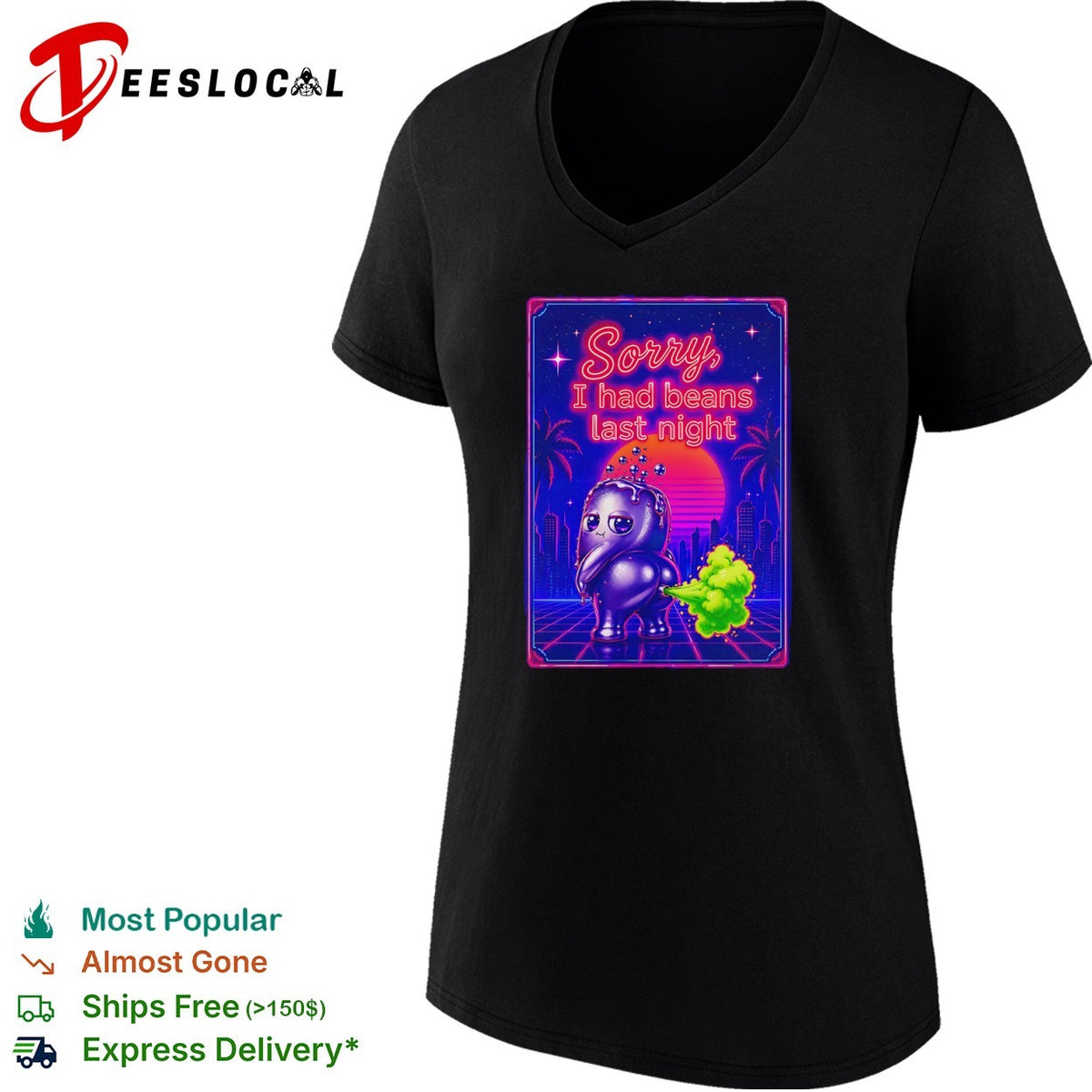 Sorry I had beans last night Synthwave Farting Creature shirt