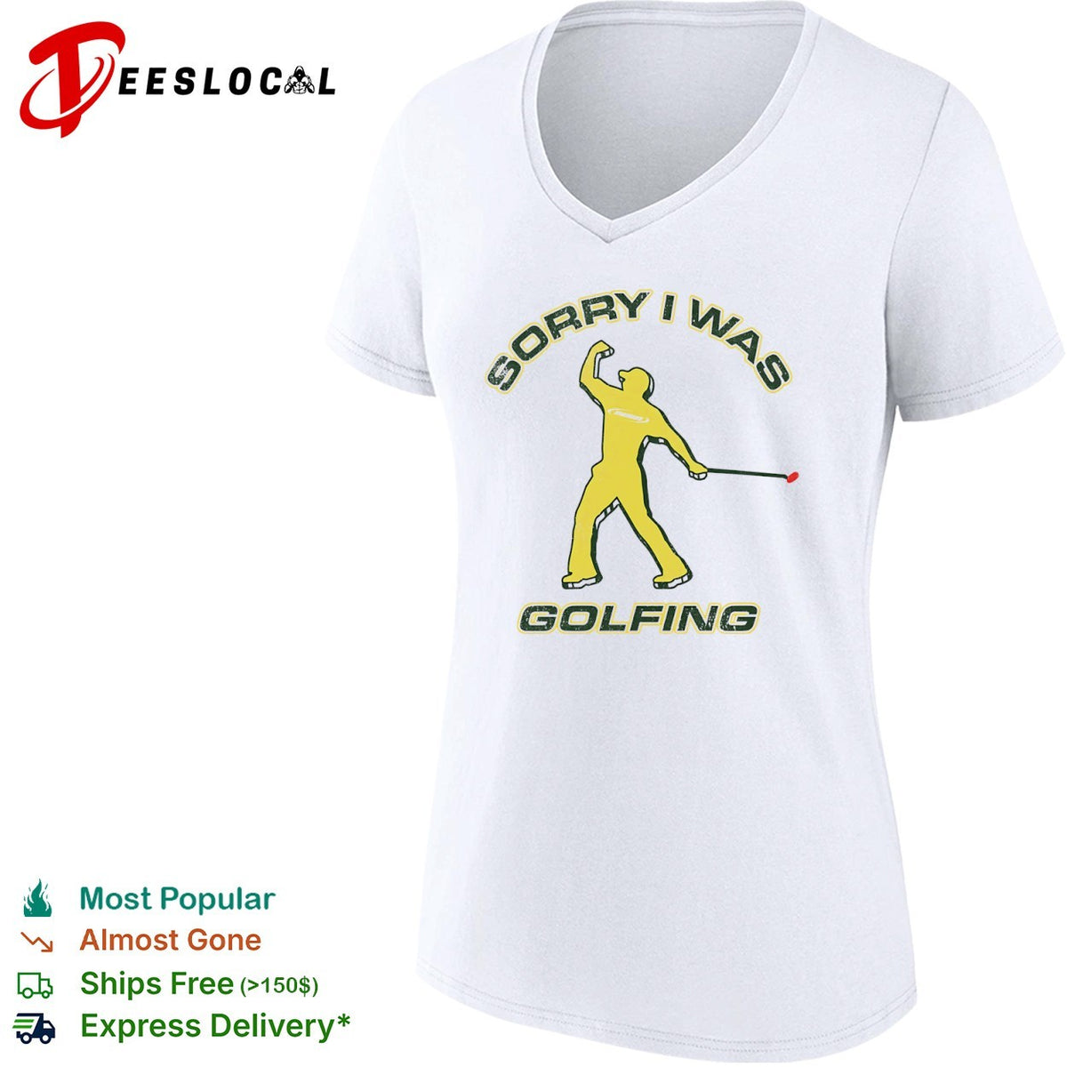 Sorry I was Golfing Tiger Woods Masters PGA Tour shirt