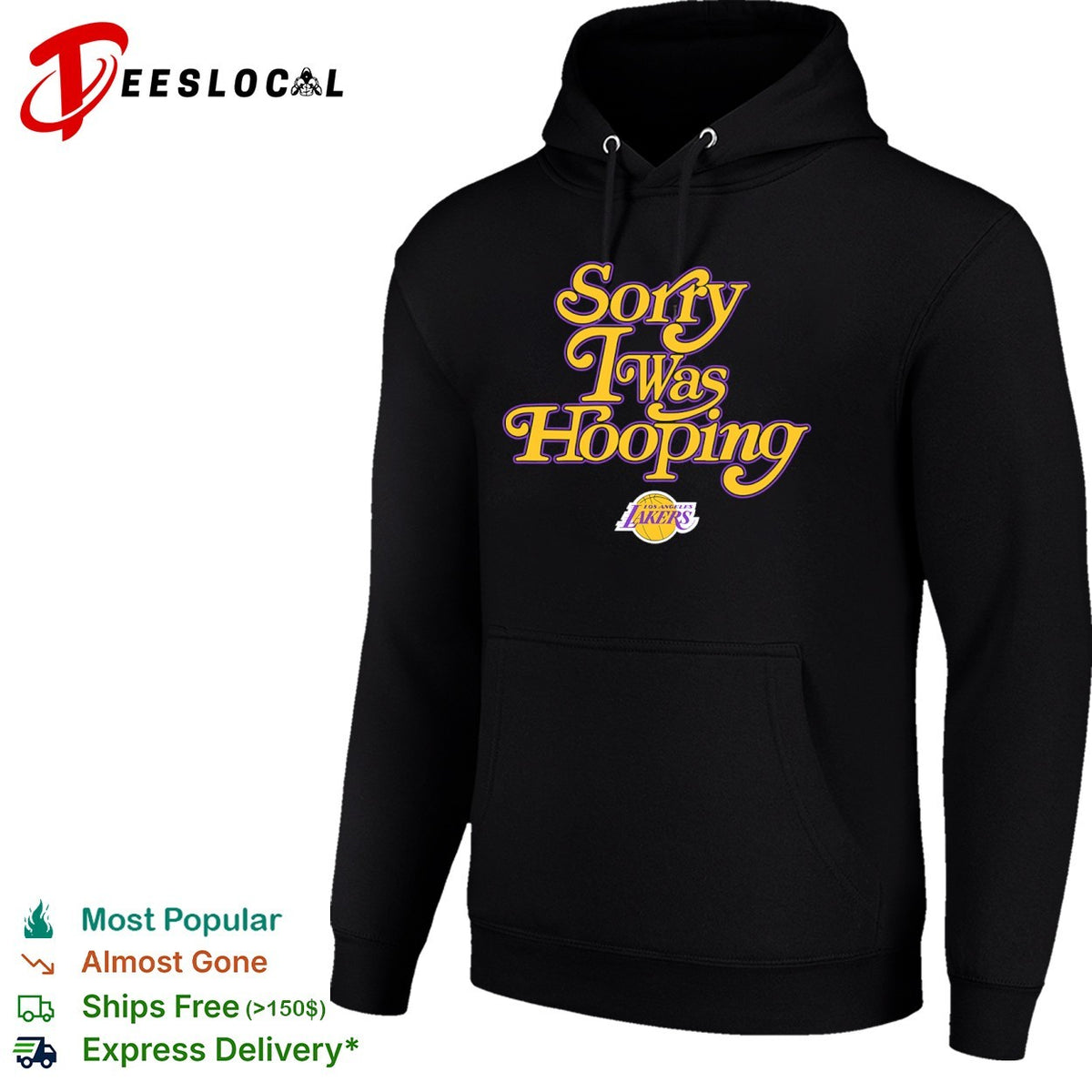 Sorry I was Hooping Los Angeles Lakers NBA shirt