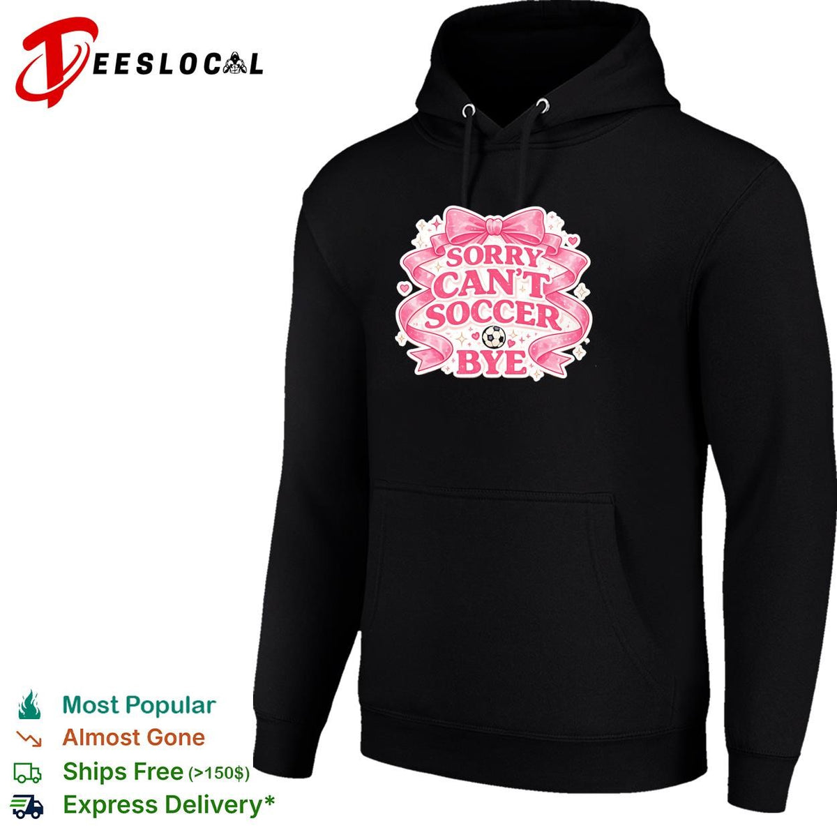 Sorry can’t soccer bye pink coquette funny shirt