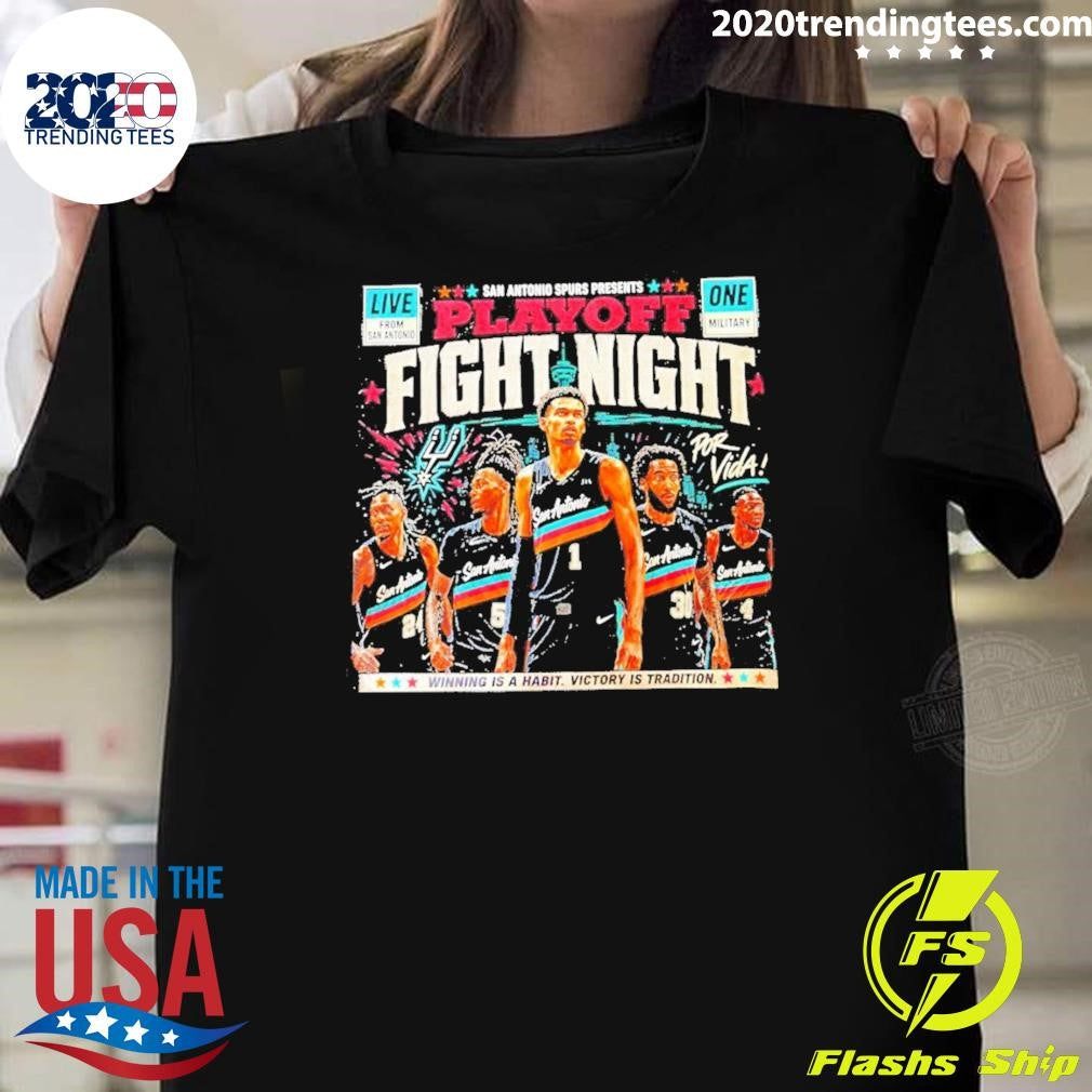 Span Antonio Spurs Presents Playoff Fight Night Winning Is A Habit Victory Is Tradition Shirt