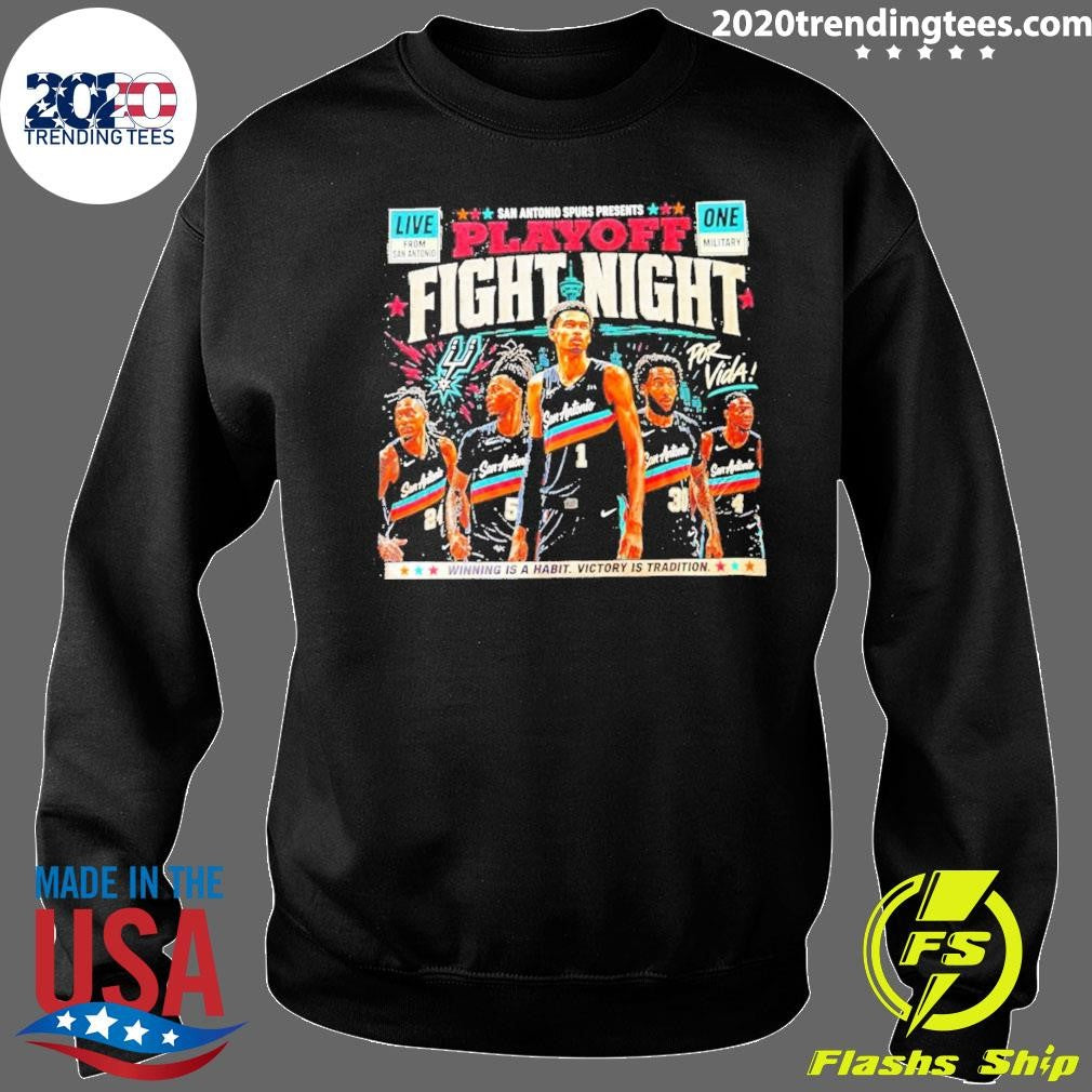 Span Antonio Spurs Presents Playoff Fight Night Winning Is A Habit Victory Is Tradition Shirt