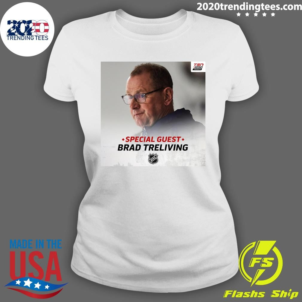 Special Guest Brad Treliving Shirt
