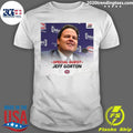 Special Guest Jeff Gorton Shirt