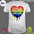 Spoiler Alert Love Wins Lgbt Heart Shirt
