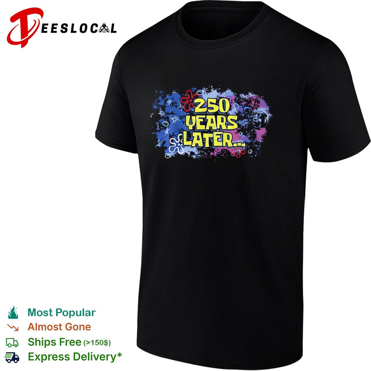 Squarepants 250 Years Later American flag Independence Day Themed shirt