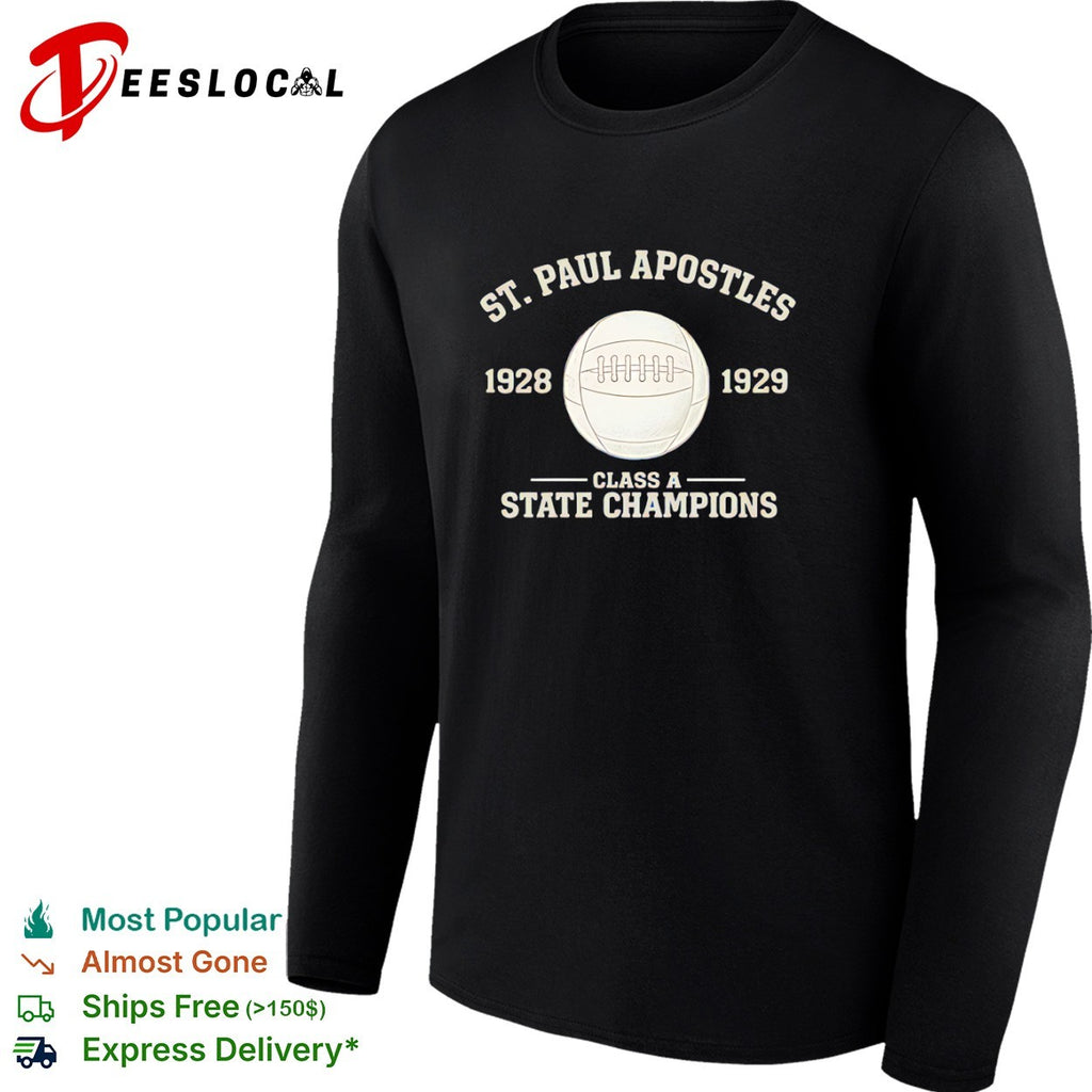 St Paul Apostles 1928 1929 Class A State Champions Football Athletic Sport shirt