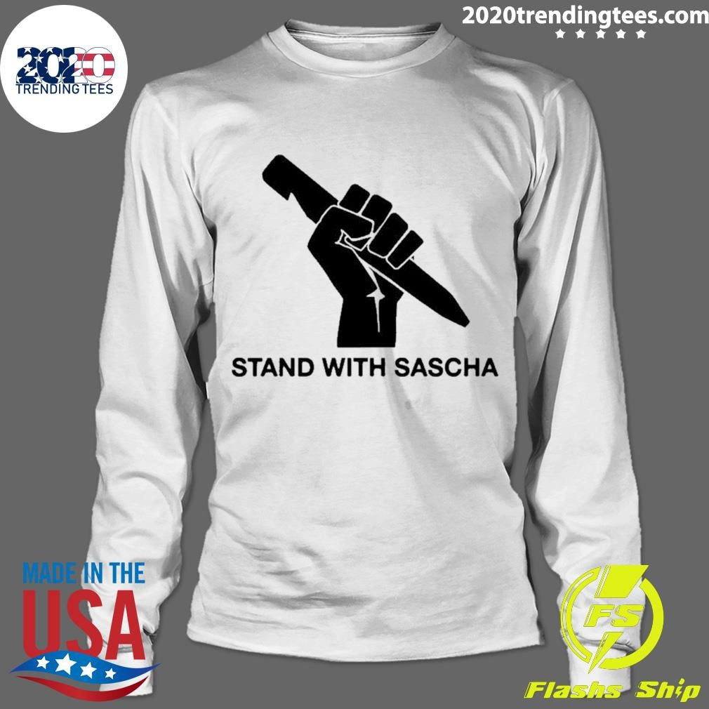 Stand With Sascha Hand Fight Parody Shirt