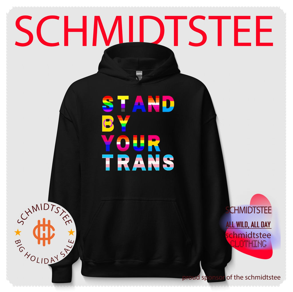 Stand by your trans LGBTQ rainbow shirt