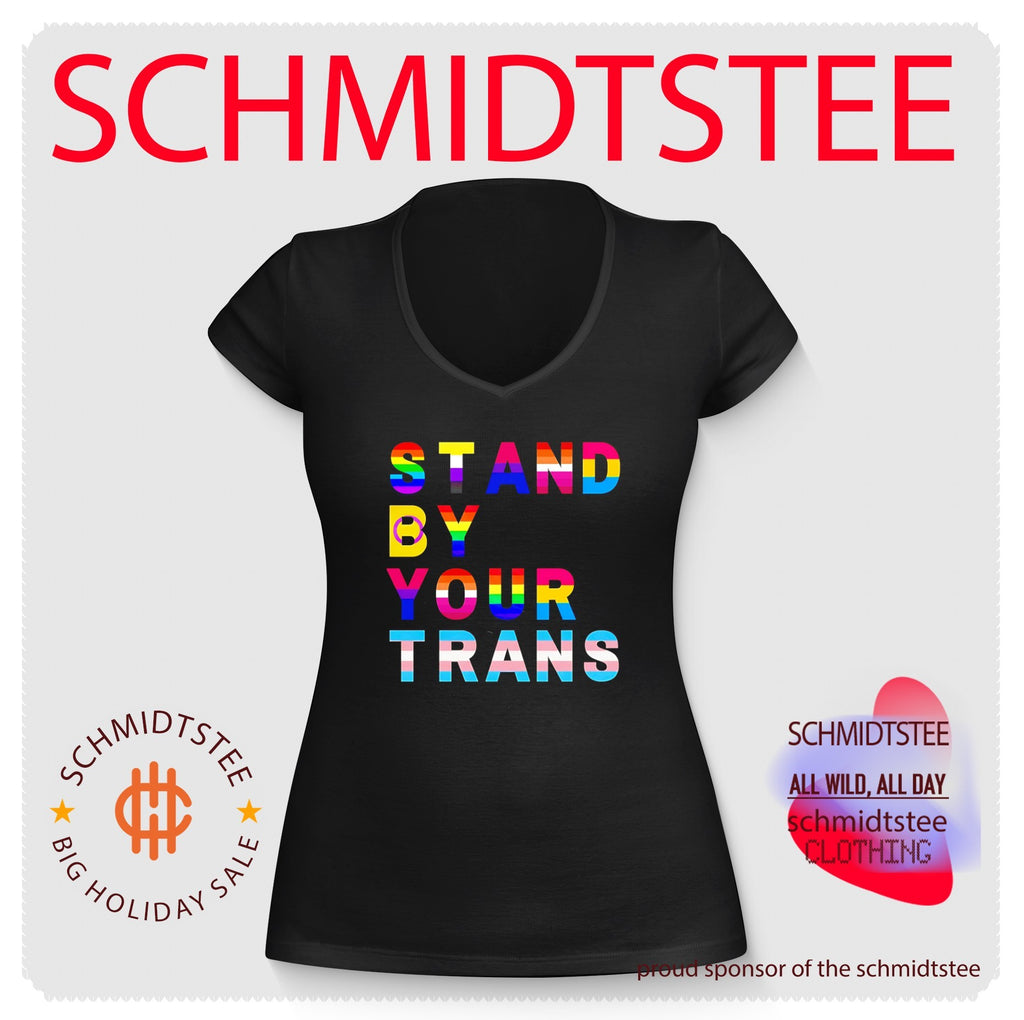 Stand by your trans LGBTQ rainbow shirt