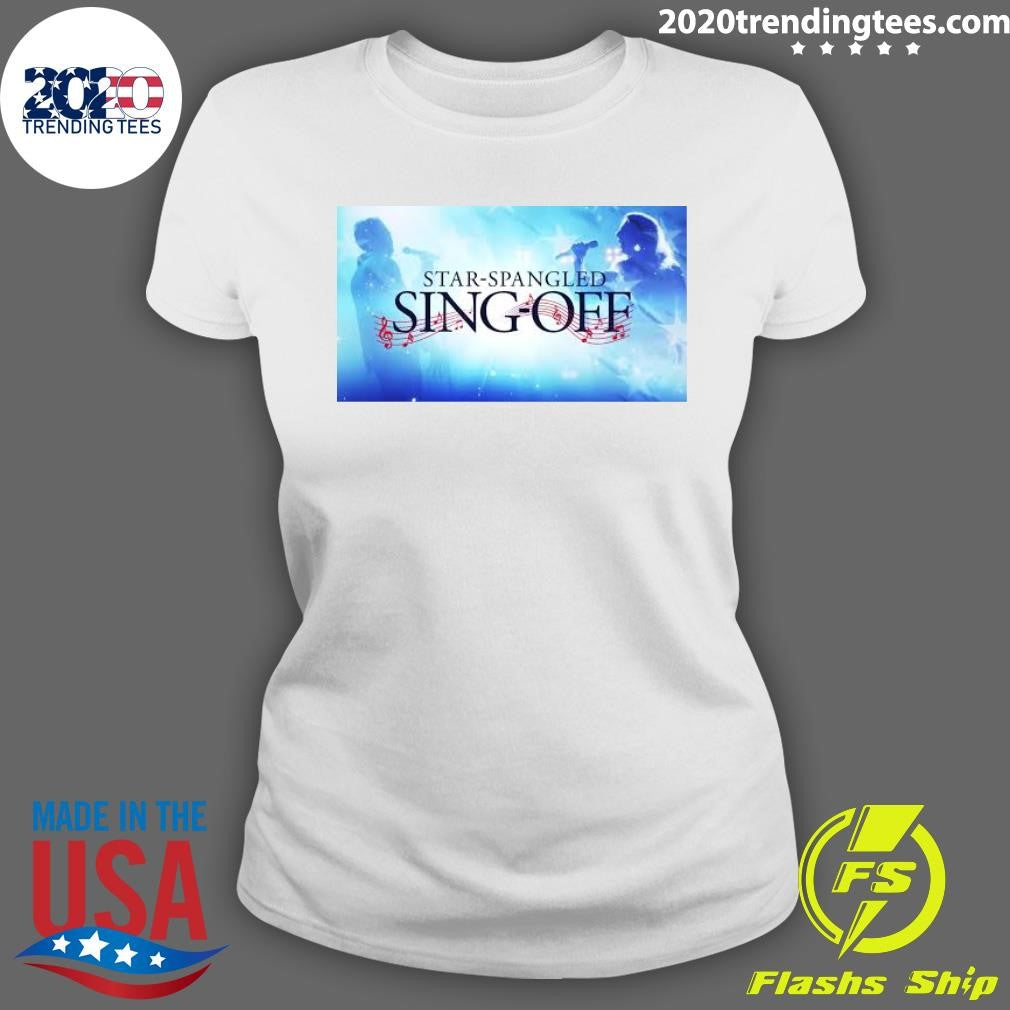 Star-Spangled Sing-Off in celebration of America’s 250th Birthday Shirt