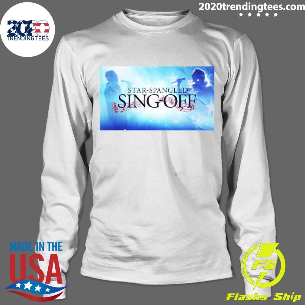 Star-Spangled Sing-Off in celebration of America’s 250th Birthday Shirt