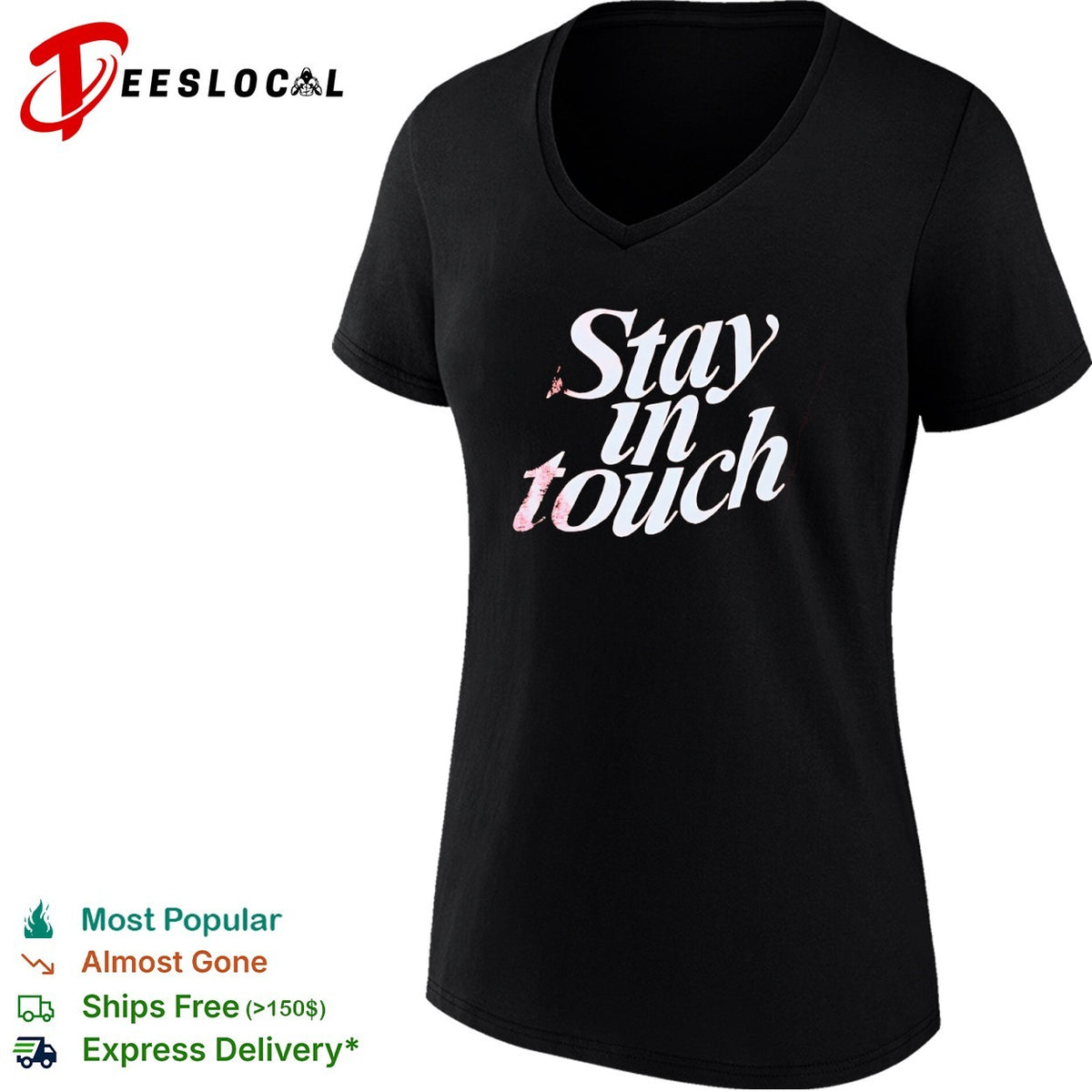 Stay in touch shirt