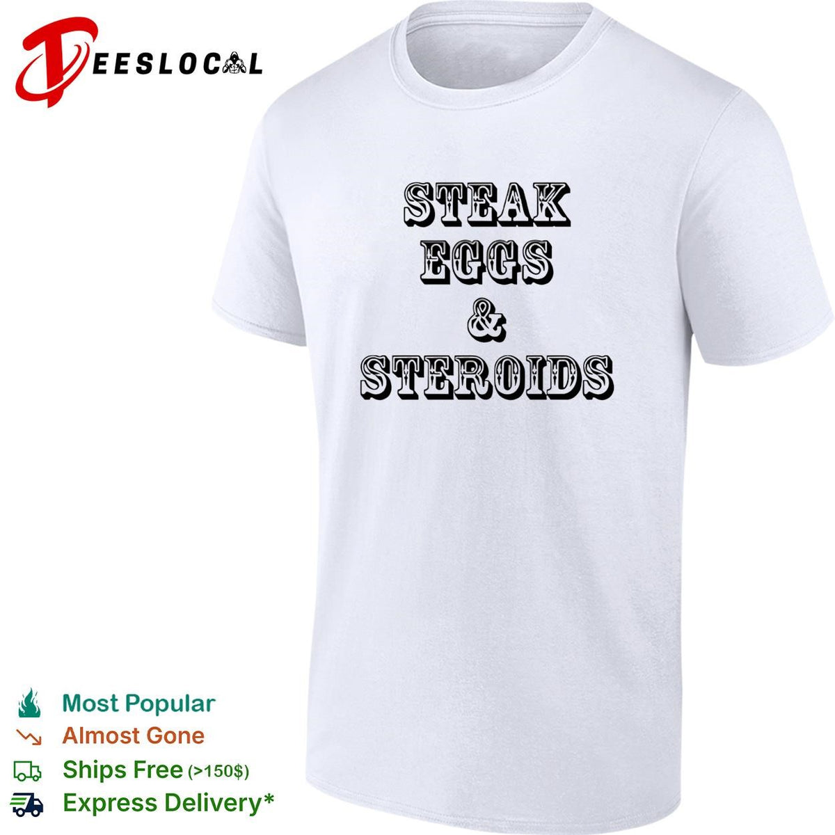 Steak eggs and steroids bold vintage western saloon text white shirt