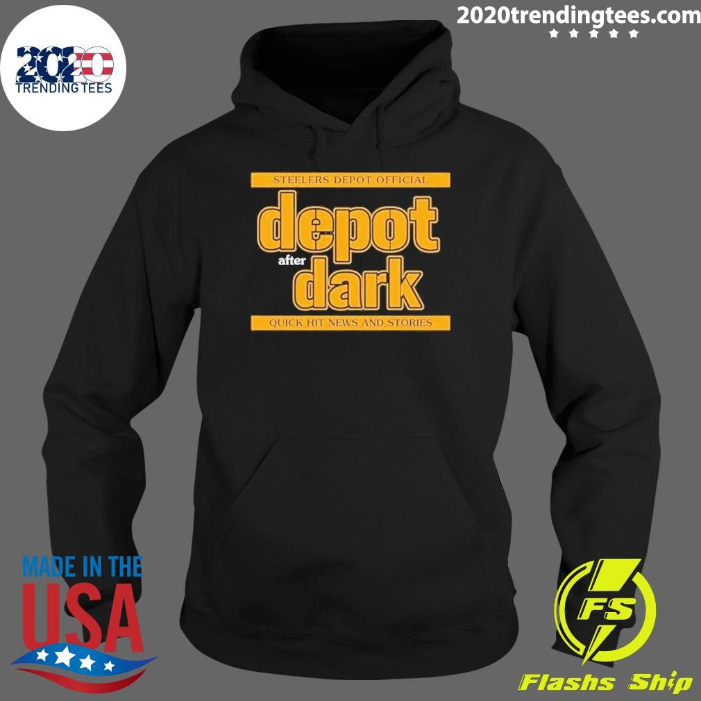Steelers Depot Official Depot After Dark Quick Hit News and Stories Shirt