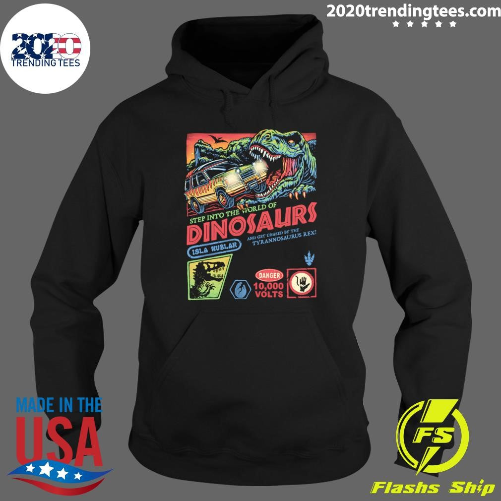Step Into The World Of Dinosaurs Jala Muzlar Shirt