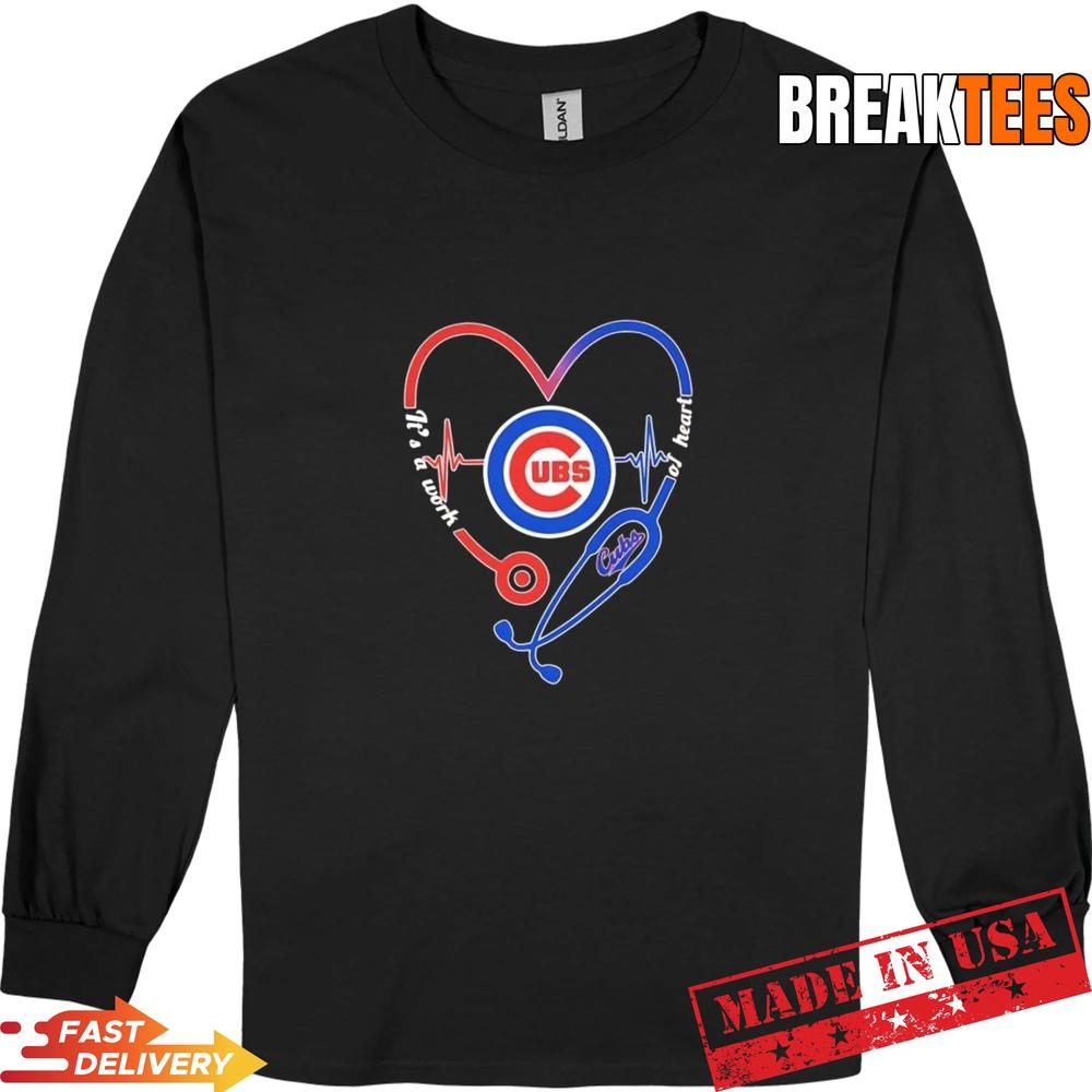 Stethoscope Heart Heartbeat It’s A Work Of Heart Chicago Cubs Baseball Logo T-Shirt