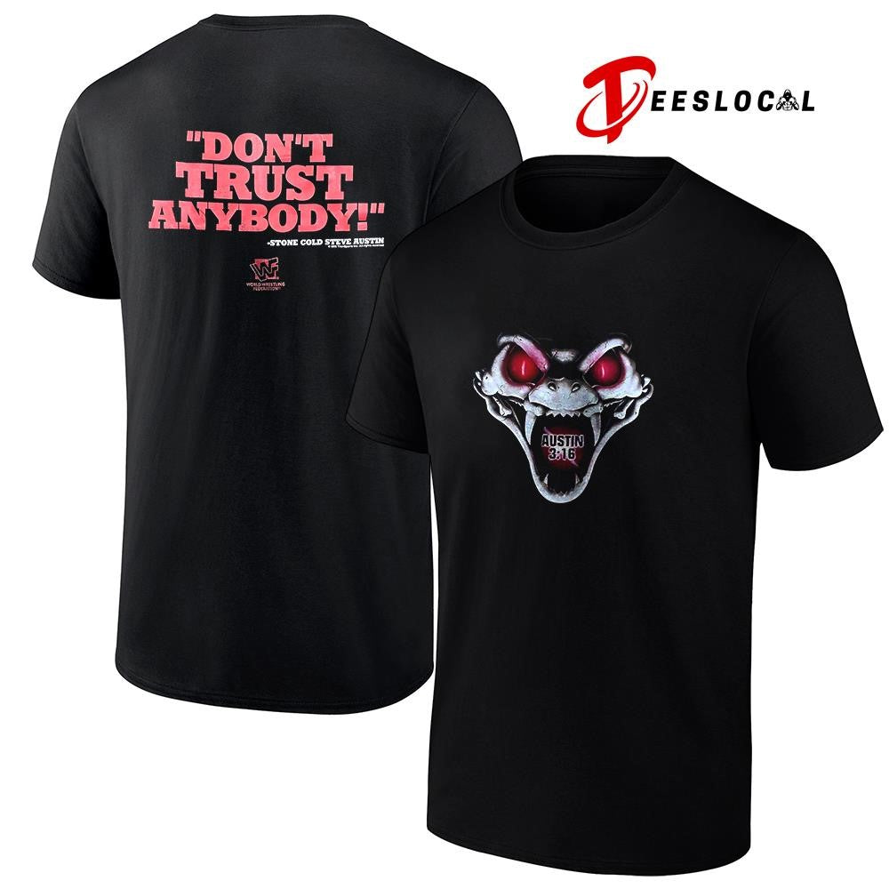 Steve Austin 3 16 Don’t trust anybody snake shirt