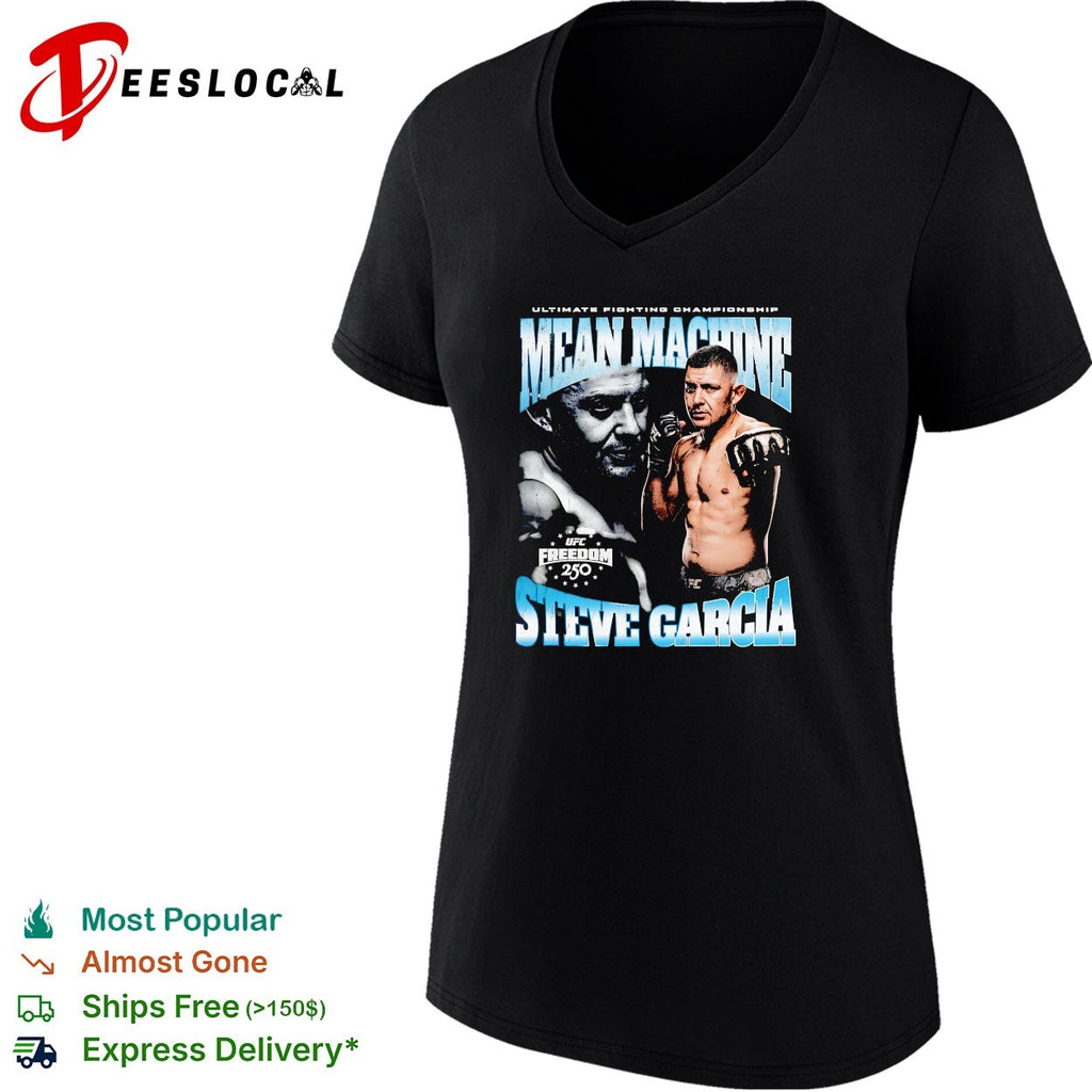 Steve Garcia mean machine UFC Freedom 250 Ultimate Fighting Championship poster shirt