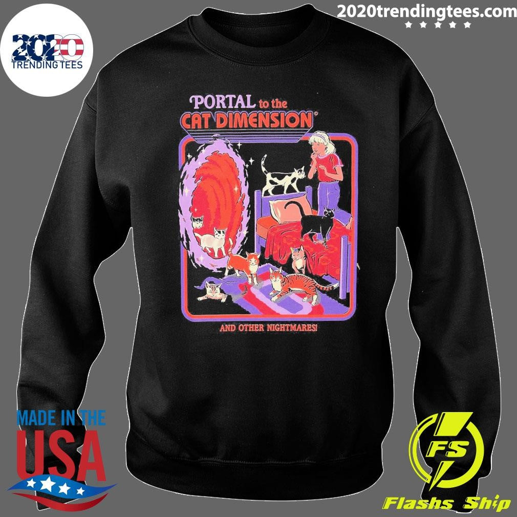 Steven Rhodes Portal to A Cat Dimension and Other Nightmares Shirt