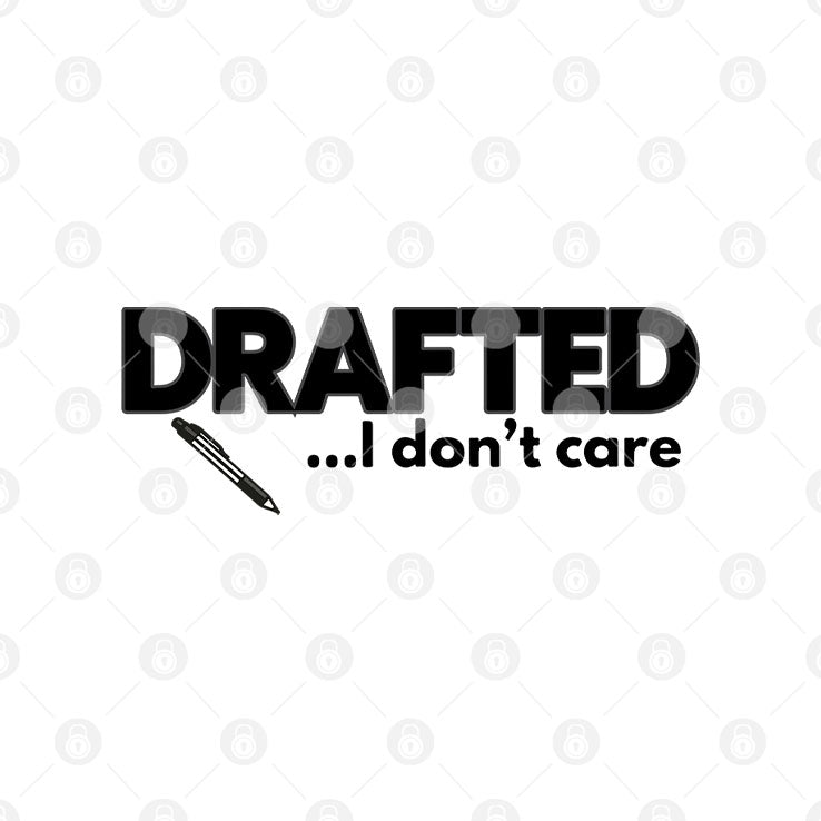 StillCory Tiktok Meme Drafted I Don’t Care T Shirt