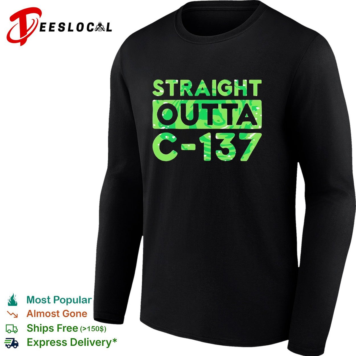 Straight Outta C 137 shirt