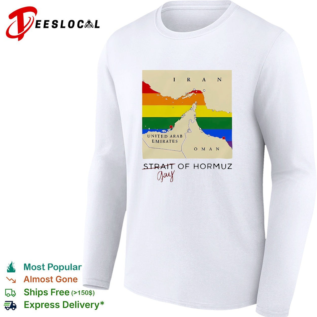 Strait of Hormuz map gay wordplay pun Pride Month shirt