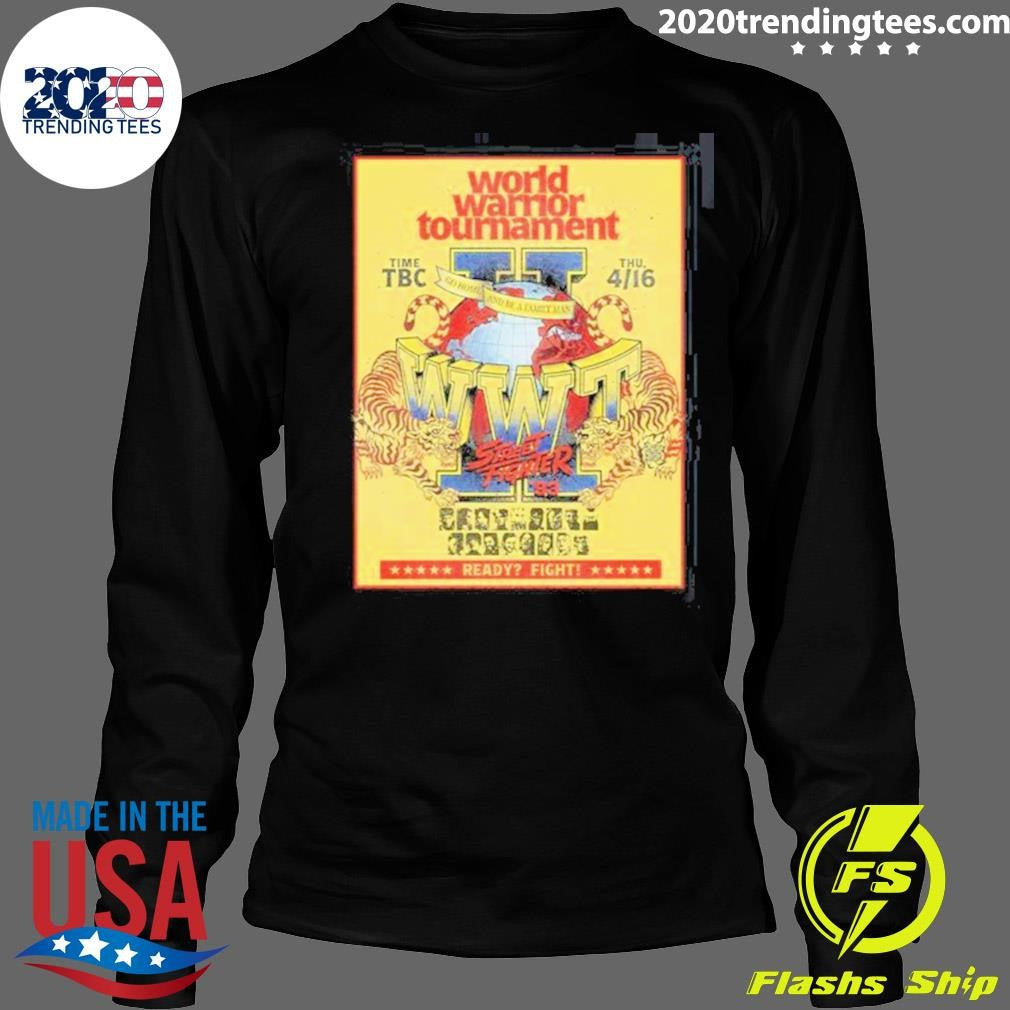Street Fighter Movie World Warrior Tournament Flyer April 16, 2026 Shirt