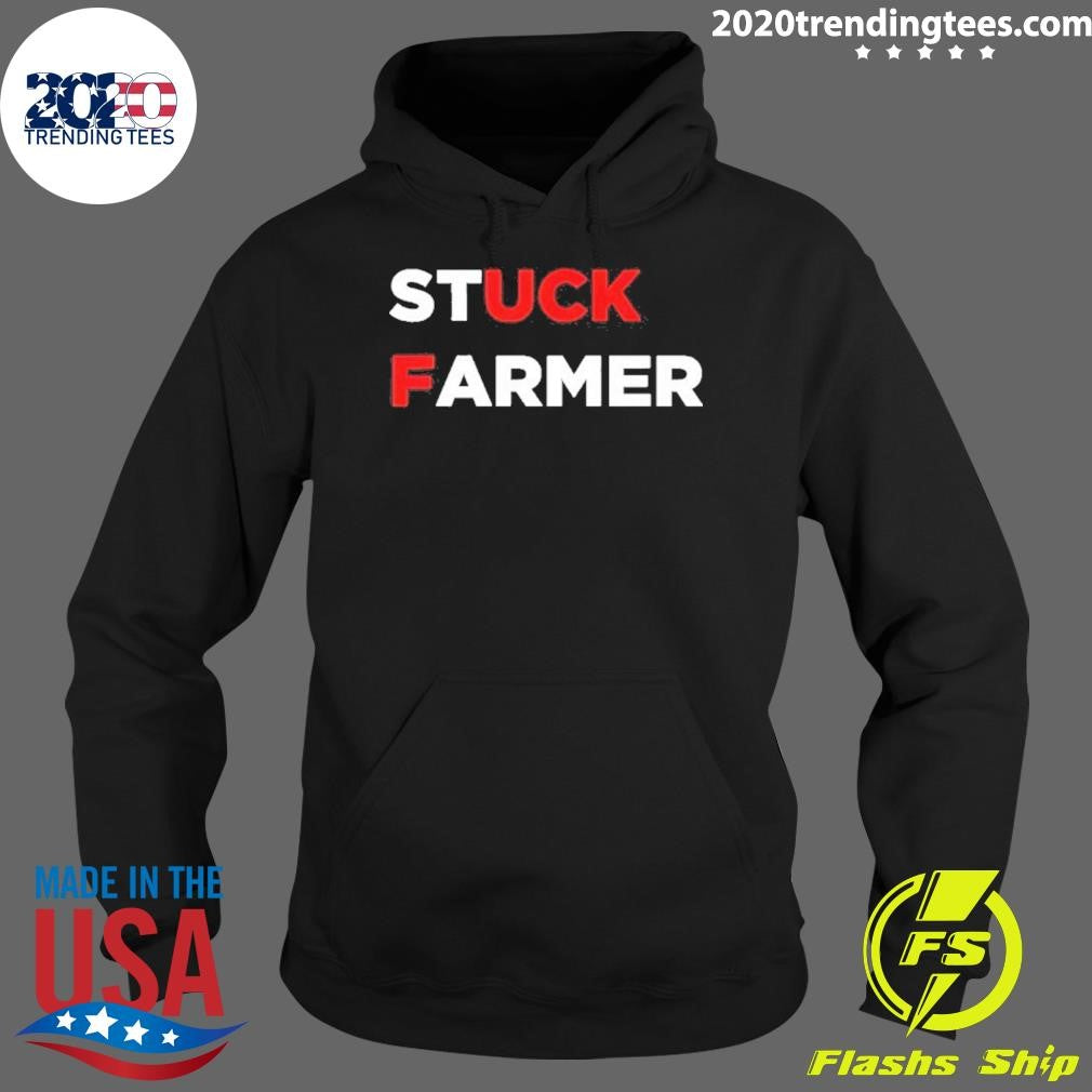 Stuck Farmer Fuck Graphic Shirt